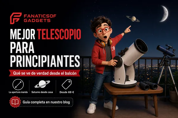 Mejor telescopio para principiantes: cuál comprar para ver planetas y galaxias