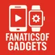 Fanatics of Gadgets
