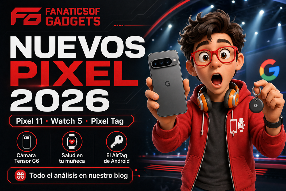 Google la lía con los nuevos Pixel: así son el Pixel 11, el reloj que cuida tu salud y el AirTag que le faltaba a Android