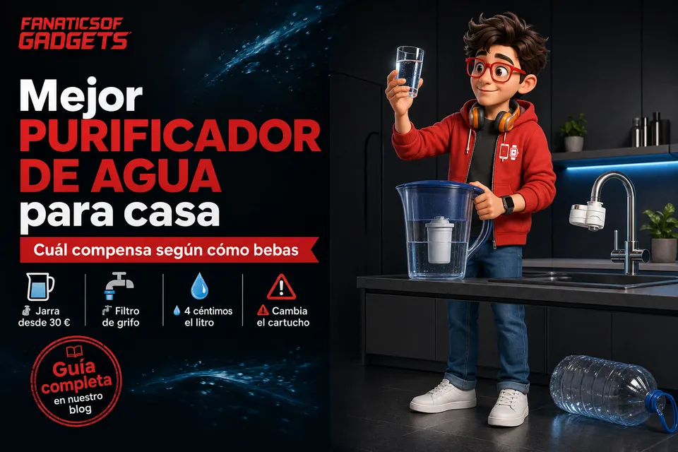 Mejor purificador de agua para casa en 2026: cuál compensa según cómo bebas